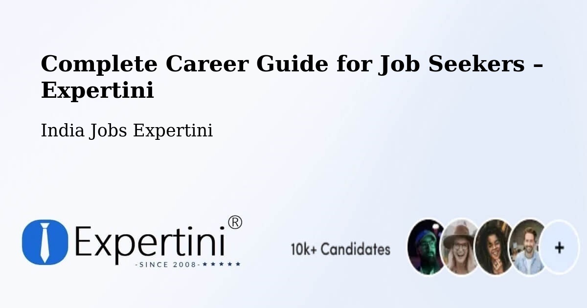 Career Guide for Job Seekers – Nagar - Nagar, India Jobs Expertini