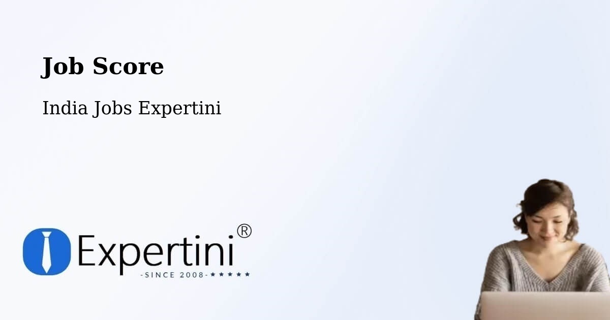 Job Score & Job Description Score Tool – Nagar - India Jobs Expertini